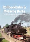 Buchcover Rollbockbahn und Mylische Berta
