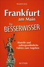 Buchcover Frankfurt am Main für Besserwisser