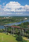 Buchcover Eisenbahnen in Schleswig-Holstein