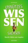 Buchcover Unnützes Wissen Sachsen