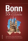 Buchcover Bonn. 55 Highlights aus der Geschichte