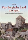 Buchcover Das Bergische Land um 1900