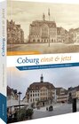 Buchcover Coburg einst und jetzt