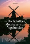 Buchcover Von Dorfschiffern, Moorbauern und Vagabunden