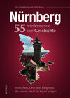 Buchcover Nürnberg. 55 Meilensteine der Geschichte