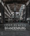 Buchcover Lost Places Brandenburg