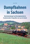 Buchcover Dampfbahnen in Sachsen