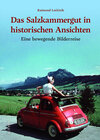 Buchcover Das Salzkammergut in historischen Ansichten