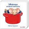 Buchcover Minimaus entdeckt die Küche