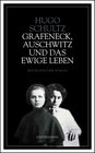Buchcover Grafeneck, Auschwitz und das ewige Leben