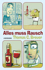 Buchcover Alles muss Rausch