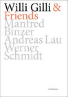 Buchcover Willi Gilli & Friends: Manfred Binzer, Andreas Lau, Werner Schmidt