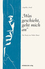 Buchcover »Was geschieht, geht mich an«