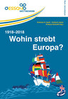 Buchcover Wohin strebt Europa? 1918–2018
