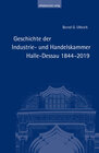 Buchcover Geschichte der Industrie- und Handelskammer Halle-Dessau 1844–2019
