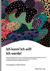 Buchcover Ich kann! Ich will! Ich werde!