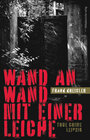 Buchcover Wand an Wand mit einer Leiche