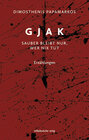 Buchcover Gjak – sauber bleibt nur, wer nix tut