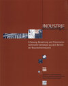 Buchcover Erfassung, Bewahrung und Präsentation technischer Denkmale aus dem Bereich der Braunkohlenindustrie