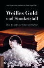 Buchcover Weißes Gold und Sinnkristall