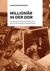 Buchcover Millionär in der DDR