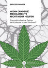 Buchcover Wenn (andere) Medikamente nicht mehr helfen