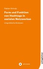 Buchcover Form und Funktion von Hashtags in sozialen Netzwerken