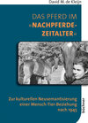 Buchcover Das Pferd im »Nachpferdezeitalter«