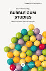 Buchcover Bubble Gum Studies