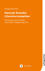 Buchcover Hannah Arendts Literaturrezeption