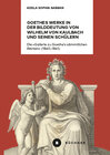 Buchcover Goethes Werke in der Bilddeutung von Wilhelm von Kaulbach und seinen Schülern
