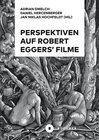 Buchcover Perspektiven auf Robert Eggers’ Filme