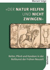 Buchcover »Der Natur helfen und nicht zwingen«