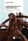Buchcover Gnade spricht Gott – Amen mein Colt