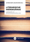 Buchcover Literarische Werdegänge