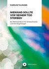 Buchcover Niemand sollte vor seinem Tod sterben