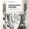 Buchcover Wirtschaft hacken