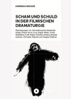 Buchcover Scham und Schuld in der filmischen Dramaturgie