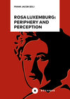 Buchcover Rosa Luxemburg: Periphery and Perception