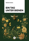 Buchcover Ein Tag unter Bienen