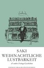 Buchcover Saki Weihnachtliche Lustbarkeit & andere Festtags-Geschichten