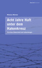 Buchcover Acht Jahre Haft unter dem Hakenkreuz