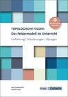 Buchcover Topologische Felder: Das Feldermodell im Unterricht