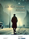 Buchcover Bis die Sterne zittern – Johannes Herwig – Lehrerheft