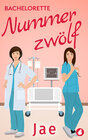 Buchcover Bachelorette Nummer zwölf