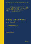 Buchcover Die Religionen Israels/Palästinas in der Eisenzeit.12.–6. Jahrhundert v. Chr.