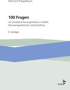 Buchcover 100 Fragen zur Sozialversicherungsfreiheit in GmbH, Personengesellschaft und Einzelfirma