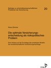 Buchcover Die optimale Versicherungsentscheidung als risikopolitisches Problem