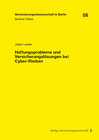 Buchcover Haftungsprobleme und Versicherungslösungen bei Cyber-Risiken