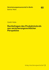 Buchcover Rechtsfragen des Produktrückrufs aus versicherungsrechtlicher Perspektive